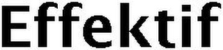 EFFEKTIF