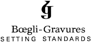 BG BOEGLI-GRAVURES SETTING STANDARDS