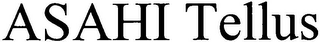 ASAHI TELLUS