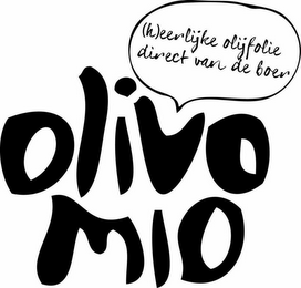 OLIVO MIO
