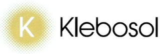 K KLEBOSOL