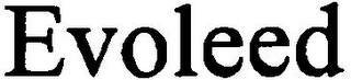 EVOLEED