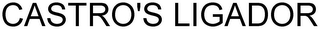 CASTRO'S LIGADOR