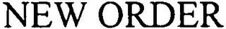 NEW ORDER
