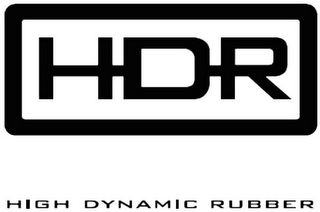 HDR HIGH DYNAMIC RUBBER