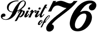 SPIRIT OF 76
