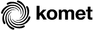 KOMET