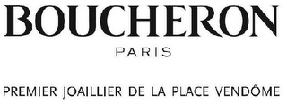 BOUCHERON PARIS PREMIER JOAILLIER DE LAPLACE VENDÔME