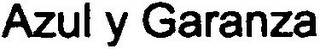 AZUL Y GARANZA