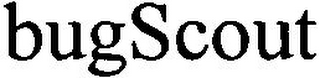 BUGSCOUT
