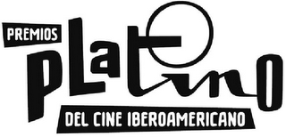 PREMIOS PLATINO DEL CINE IBEROAMERICANO