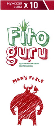 FITO GURU MAN'S FORCE