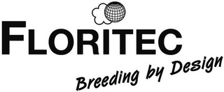 FLORITEC BREEDING BY DESIGN