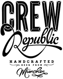 CREW REPUBLIC HANDCRAFTED BEER FROM MÜNCHEN