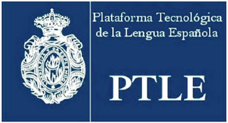 PTLE PLATAFORMA TECHNOLÓGICA DE LA LENGUA ESPAÑOLA