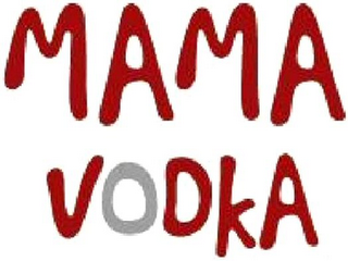 MAMA VODKA