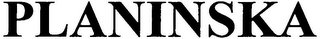 PLANINSKA