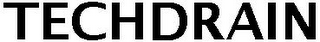 TECHDRAIN