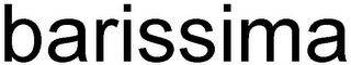 BARISSIMA