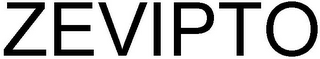 ZEVIPTO