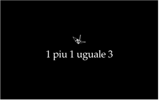 1 PIU 1 UGUALE 3