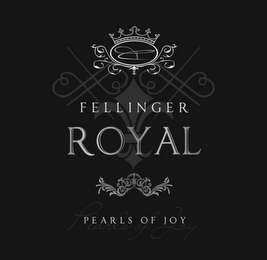 FELLINGER ROYAL PEARLS OF JOY