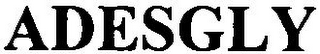 ADESGLY
