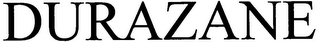 DURAZANE