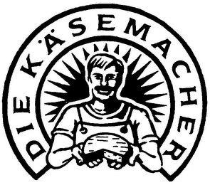 DIE KÄSEMACHER