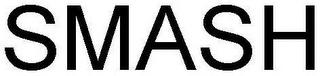 SMASH