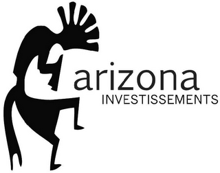 ARIZONA INVESTISSEMENTS