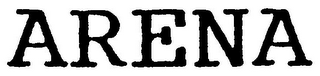 ARENA