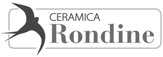 CERAMICA RONDINE