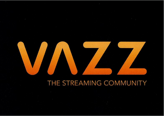 VAZZ THE STREAMING COMMUNITY