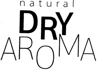 NATURAL DRY AROMA