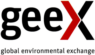 GEEX GLOBAL ENVIRONMENTAL EXCHANGE