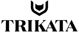 TRIKATA