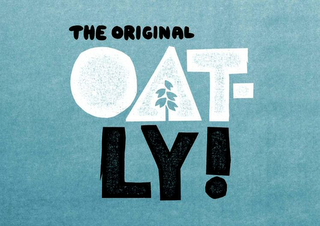 THE ORIGINAL OAT-LY!