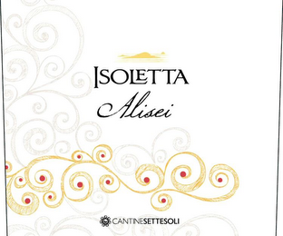 ISOLETTA ALISEI CANTINESETTESOLI