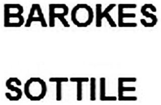 BAROKES SOTTILE