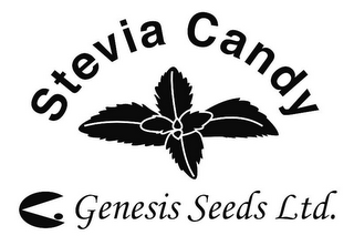 STEVIA CANDY GENESIS SEEDS LTD.