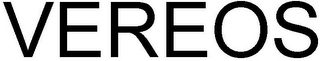 VEREOS