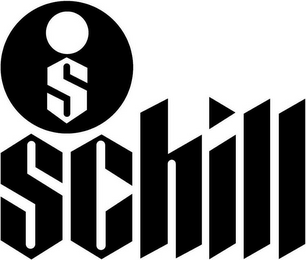 S SCHILL