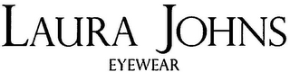 LAURA JOHNS EYEWEAR