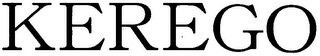 KEREGO
