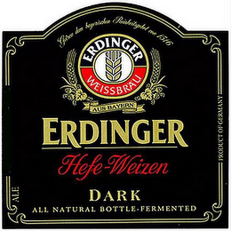 GETREU DEM BAYERISCHEN REINHEITSGEBOT VON 1516, AUS BAYERN, ERDINGER WEISSBRAU ERDINGER HEFE-WEIZEN, DARK, ALE, ALL NATURAL BOTTLE-FERMENTED, PRODUCT OF GERMANY