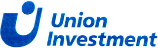 U UNION INVESTMENT