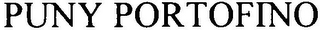 PUNY PORTOFINO