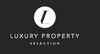 L LUXURY PROPERTY SELECTION