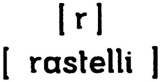 R RASTELLI